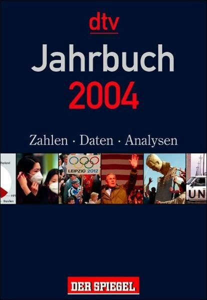 Jahrbuch 2004: Die Welt in Zahlen Daten Analysen (dtv Sachbuch)
