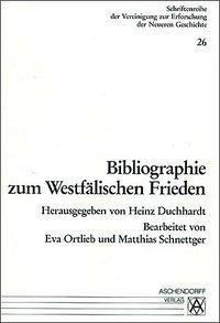 Bibliographie zum Westfälischen Frieden