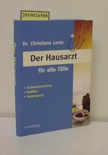 Der Hausarzt für alle Fälle