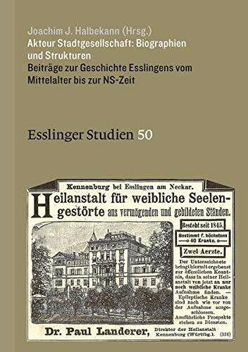 Akteur Stadtgesellschaft: Biographien und Strukturen