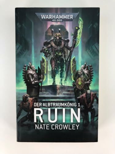 Warhammer 40.000 - Ruin: Der Albtraumkönig 1