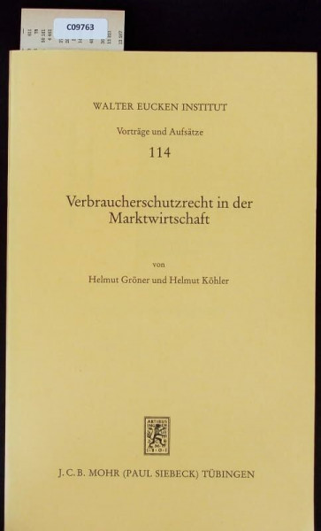 Verbraucherschutzrecht in der Marktwirtschaft: Ökonomische und rechtliche Aspekte des Konsumentenkredits