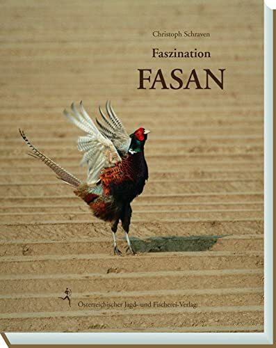 Faszination Fasan: Fotoband