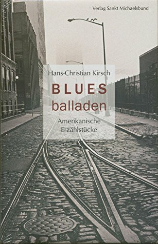 Bluesballaden: Amerikanische Erzählstücke