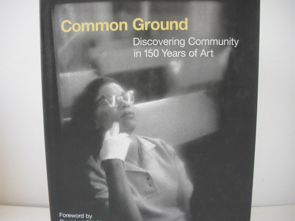 Common Ground: Discovering Community in 150 Years of Art