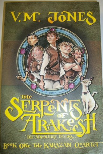 Serpents of Arakesh (Karazan Quartet)