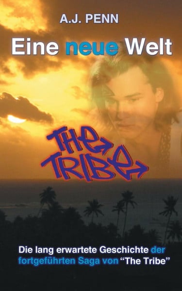 The Tribe: Eine neue Welt