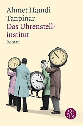 Das Uhrenstellinstitut: Roman