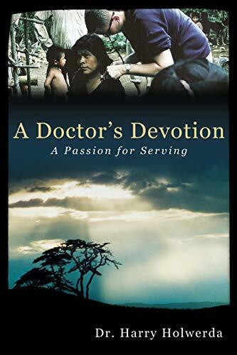 A Doctor's Devotion: A Passion for Serving