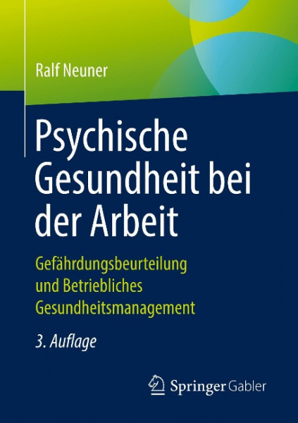 Psychische Gesundheit bei der Arbeit