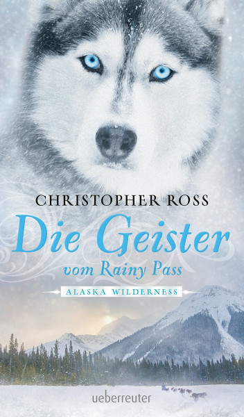 Alaska Wilderness - Die Geister vom Rainy Pass