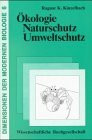 Ökologie. Naturschutz. Umweltschutz
