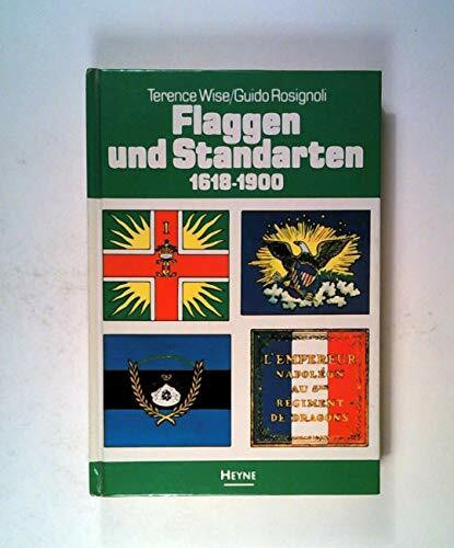 Flaggen und Standarten 1618 - 1900