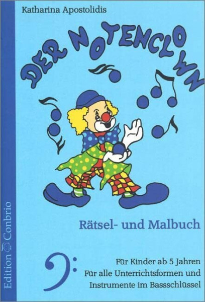 Notenclown - Bassschlüssel: Rätsel- und Malbuch. Für Instrumente in Bassschlüsselnotation