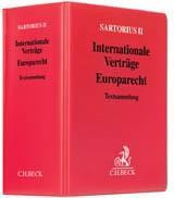 Sartorius II. Internationale Verträge - Europarecht (ohne Fortsetzungsnotierung). Inkl. 70. Ergänzungslieferung