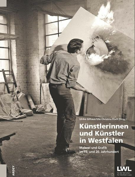 Künstlerinnen und Künstler in Westfalen: Malerei und Grafik im 19. und 20. Jahrhundert (Biografien-Box: Ein Login zu westfälischen Museumssammlungen)