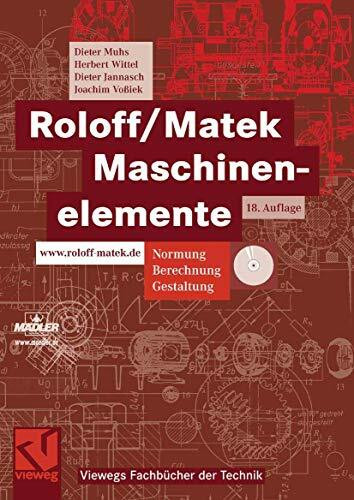 Roloff/Matek Maschinenelemente. Lehrbuch und Tabellenbuch