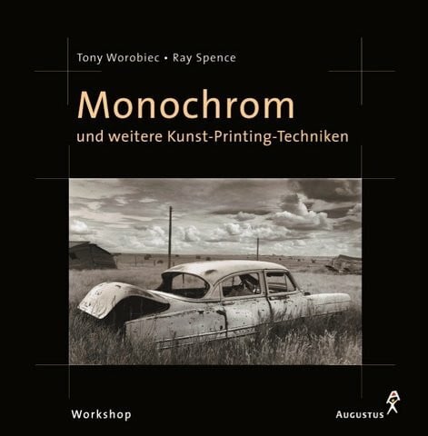Monochrom: Und weitere Kunst-Printing-Techniken
