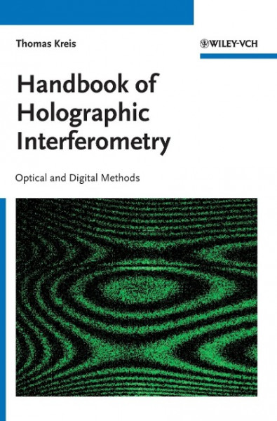 Handbook of Holographic Interferometry