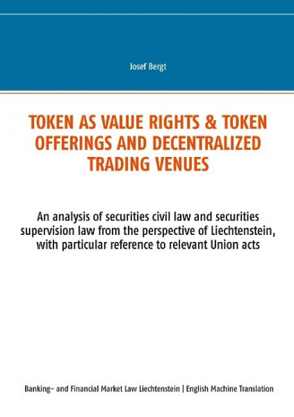 TOKEN AS VALUE RIGHTS & TOKEN OFFERINGS AND DECENTRALIZED TRADING VENUES