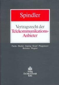 Vertragsrecht der Telekommunikations-Anbieter