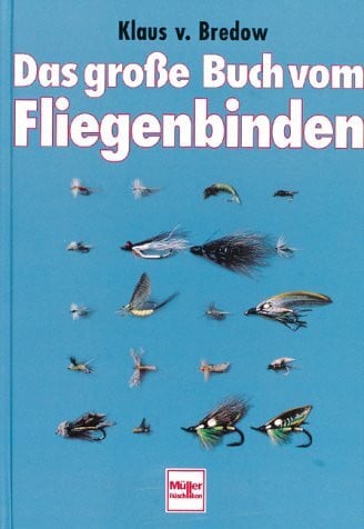 Das große Buch vom Fliegenbinden