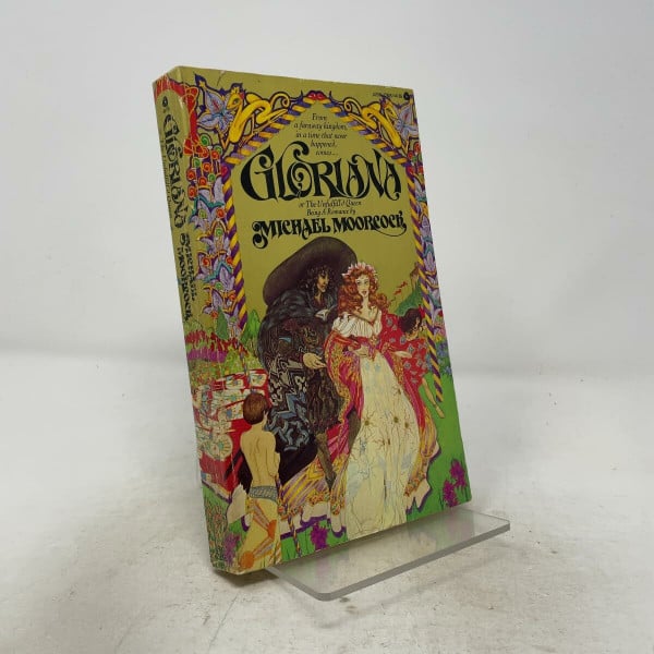 Gloriana, or The Unfulfill'd Queen: Being a Romance