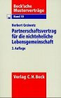 Partnerschaftsvertrag für die nichteheliche Lebensgemeinschaft (Beck'sche Musterverträge)
