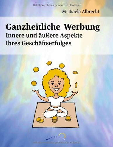 Ganzheitliche Werbung