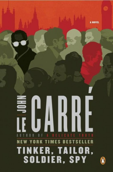 Tinker, Tailor, Soldier, Spy: A George Smiley Novel