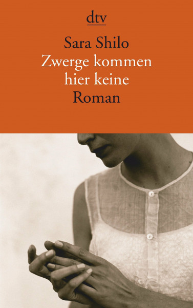 Zwerge kommen hier keine: Roman