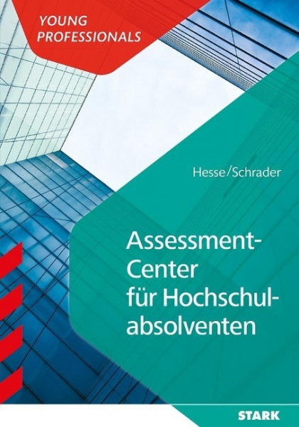 STARK Hesse/Schrader: Assessment Center für Hochschulabsolventen