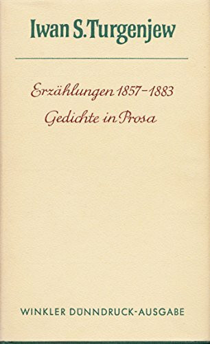 Erzählungen 1857-1883. Gedichte in Prosa