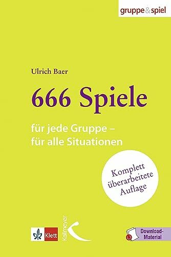 666 Spiele: für jede Gruppe, für alle Situationen