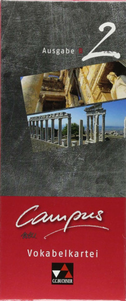 Campus B / Campus B Vokabelkartei 2 Ausgabe ab 2017: Gesamtkurs Latein / Zu den Lektionen 42-69 (Campus B: Gesamtkurs Latein)