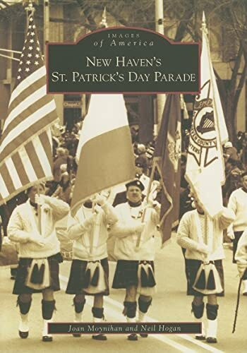 New Haven's St. Patrick's Day Parade (Images of America)