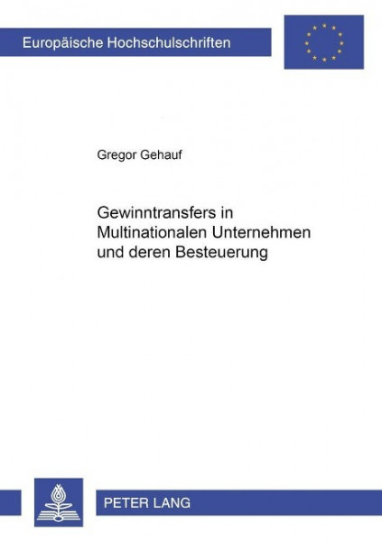 Gewinntransfers in Multinationalen Unternehmen und deren Besteuerung