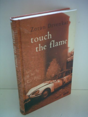 touch the flame