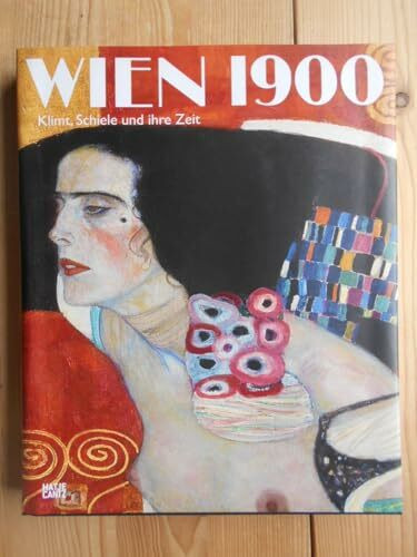 Wien 1900: Klimt, Schiele und ihre Zeit Ein Gesamtkunstwerk: Klimt, Schiele und ihre Zeit. Ein Gesamtkunstwerk .Katalog zur Ausstellung in der Fondation Beyeler, Riehen, 2010/2011
