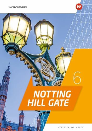 Notting Hill Gate - Ausgabe 2022: Workbook 6 mit Audio-Download