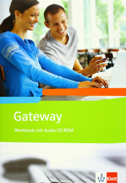Gateway. Englisch für berufliche Schulen: Workbook und Audio-CD-ROM (Gateway. Ausgabe ab 2012)