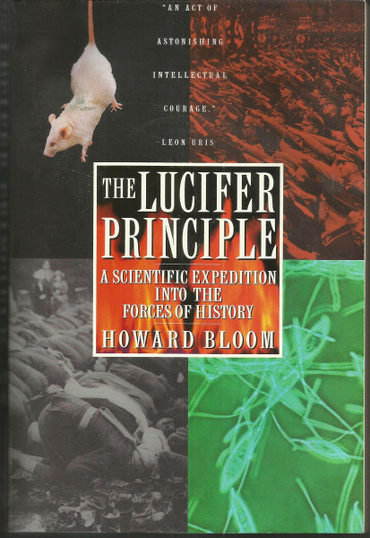 Lucifer Principle: A Scientific Expedition into the Forces of History