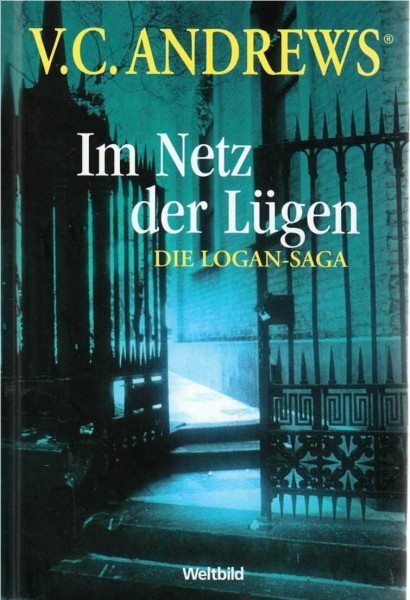 Die Logan-Saga 1-3. Melody - Im Netz der Lügen - Das Lied der Nacht.