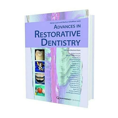 Advances in Restorative Dentistry