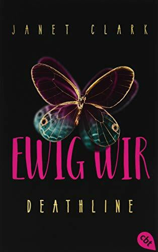 Deathline - Ewig wir (Die Deathline-Reihe, Band 2)