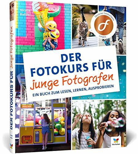 Der Fotokurs für junge Fotografe: so lernen Anfänger richtig gut zu fotografieren