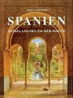 Spanien: Reiseland deutscher Maler 1830-1870. Diss.