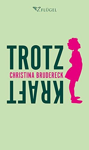 Trotzkraft: Gedichte. Notizen. Essays. Gebete.