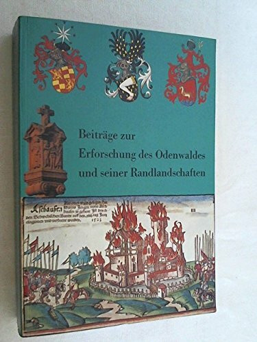 Beiträge zur Erforschung des Odenwaldes und seiner Randlandschaften