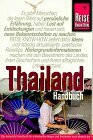 Thailand- Handbuch. Reise Know- How